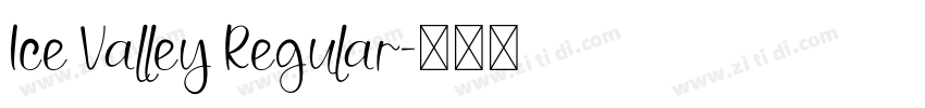 Ice Valley Regular字体转换